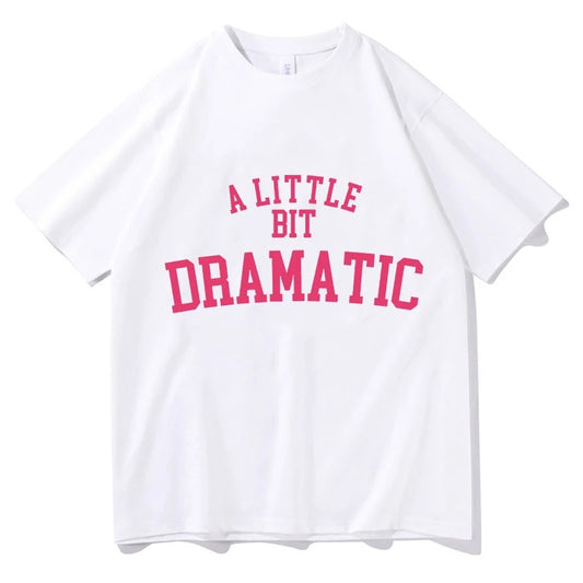 Mean Girls A Little Bit Dramatic Tshirts