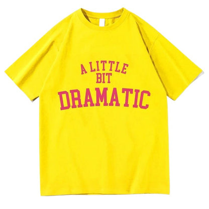Mean Girls A Little Bit Dramatic Tshirts